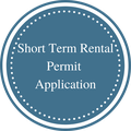 CLICK HERE for Short Term Rental permit Application